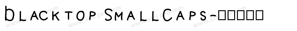 Blacktop SmallCaps字体转换